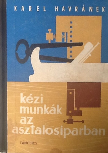 Kzi munkk az asztalosiparban