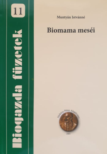 Biomama mesi (Biogazda fzetek 11.)