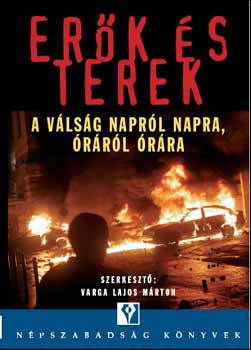 Varga Lajos Mrton - Erk s terek - A vlsg naprl napra, rrl rra