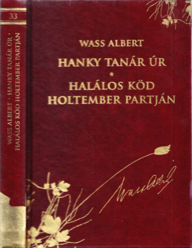 Hanky tanr r - Hallos kd holtember partjn (Dszkiads 33. ktet)