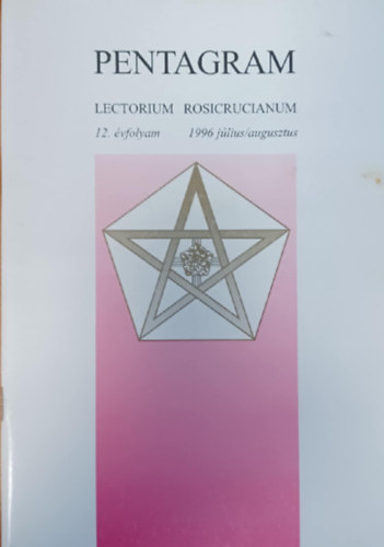 Pentagram Lectorium Rosicrucianum 12. �vf. 1996 j�lius/augusztus