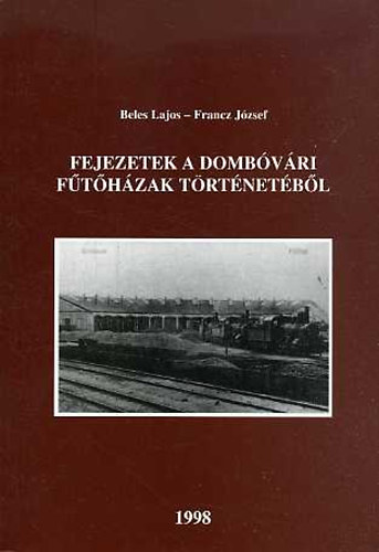 Fejezetek a domb�v�ri f�t�h�zak t�rt�net�b�l