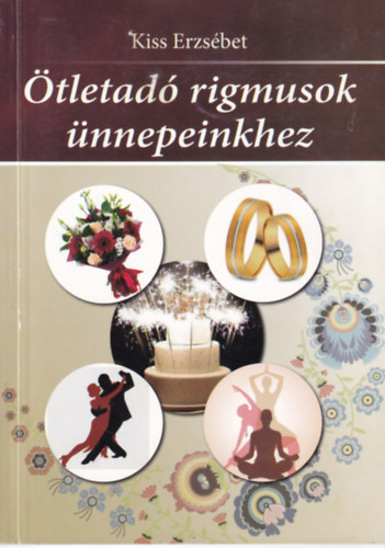 �tletad� rigmusok �nnepeinkhez