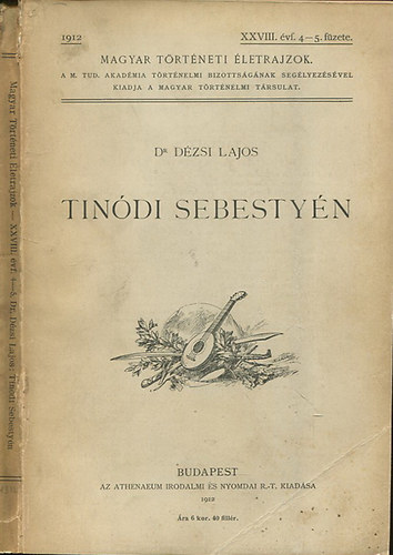 Magyar trtneti letrajzok - Tindi Sebestyn - 1505?-1556