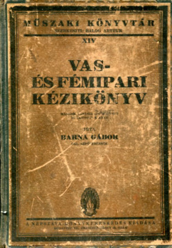 Barna Gbor - Vas- s fmipari kziknyv (mszaki knyvtr XIV.)