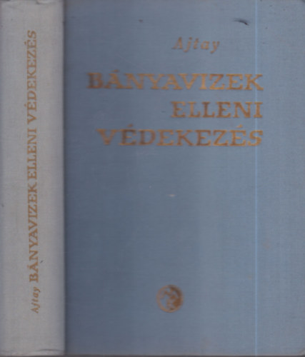 B�nyavizek elleni v�dekez�s