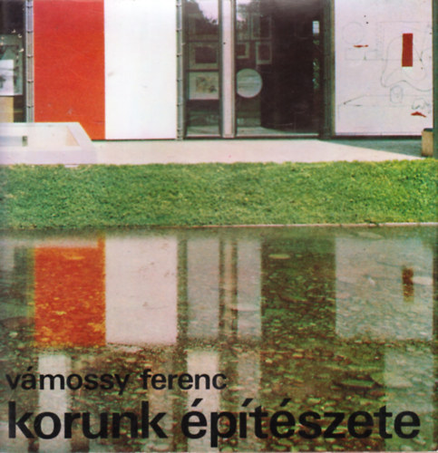 Korunk �p�t�szete