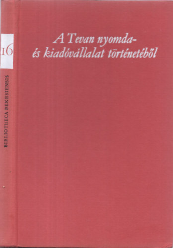 A Tevan nyomda- �s kiad�v�llalat t�rt�net�b�l (1903-1949)