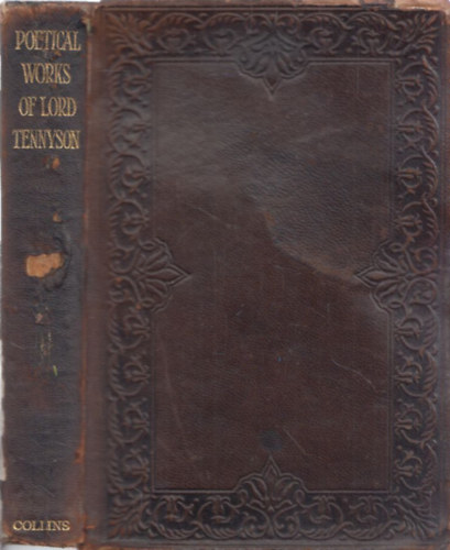 The Poetical Works of Lord Tennyson