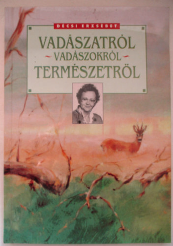 Vadszatrl - Vadszokrl - Termszetrl