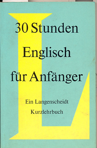 30 Stunden Englisch f�r Anf�nger