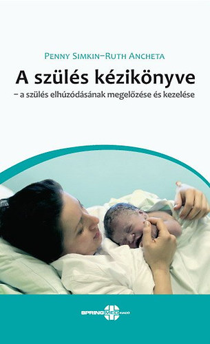 A szls kziknyve - A szls elhzdsnak megelzse s kezelse