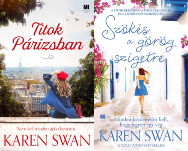 2 db Karen Swan romantikus reg�ny: Titok P�rizsban + Sz�k�s a g�r�g szigetre