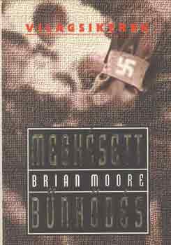 Brian Moore - Megksett bnhds