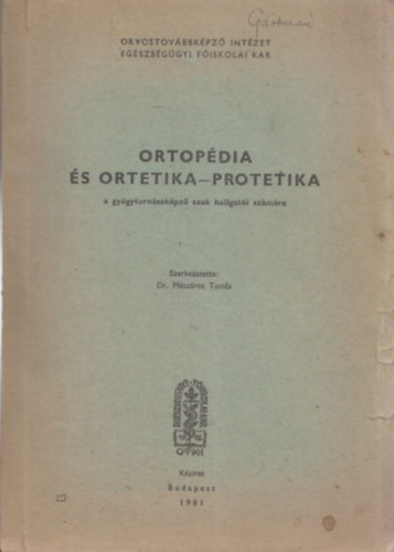 Ortop�dia �s ortetika-protetika