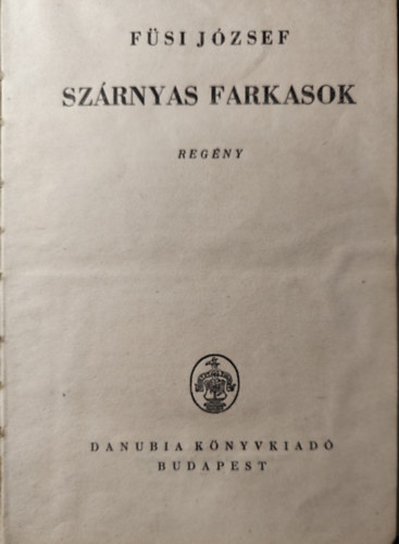 Szrnyas farkasok