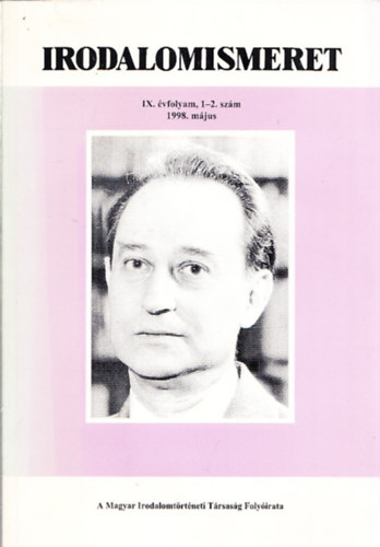 Irodalomismeret IX. vfolyam, 1-2. szm (1998. mjus)