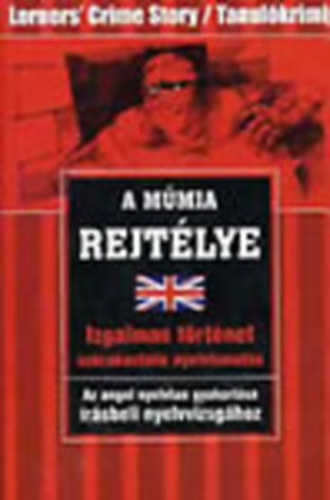 A mmia rejtlye (Learner's Crime Story/Tanulkrimi)