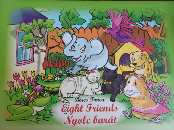 Eight Friends - Nyolc bart