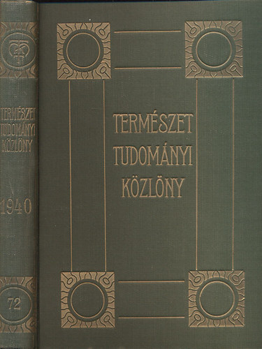 Termszettudomnyi Kzlny 1940. (72. ktet)