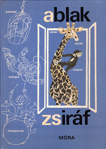 Mrei Ferenc; V. Bint gnes - Ablak - Zsirf