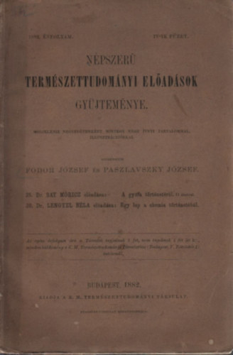 Npszer termszettudomnyi eladsok gyjtemnye (1882. vfolyam, IV. fzet)