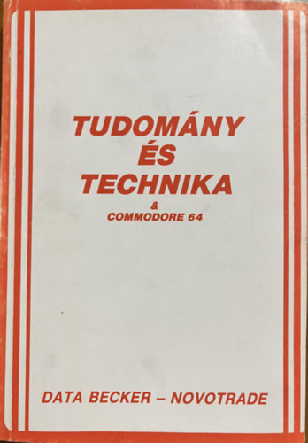 Tudom�ny �s Technika - Commodore 64