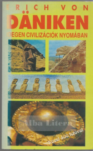 Idegen civilizcik nyomban