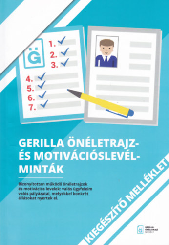 Gerilla �n�letrajz- �s motiv�ci�s lev�l-mint�k - Kieg�sz�t� mell�klet