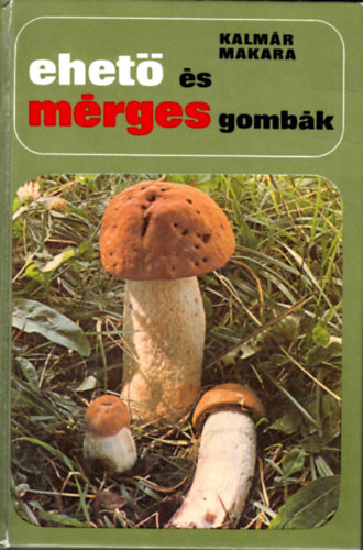 Ehet s mrges gombk