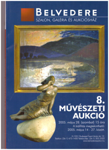 Belvedere 8.Mvszeti aukci 2005 mjus 28.