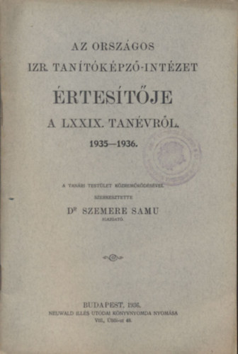 Az Orszgos Izr. Tantkpz-Intzet rtestje a LXXIX. tanvrl 1935-1936.