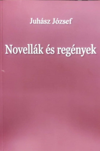 Novellk s regnyek