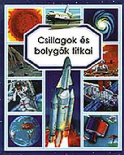 Csillagok �s bolyg�k titkai