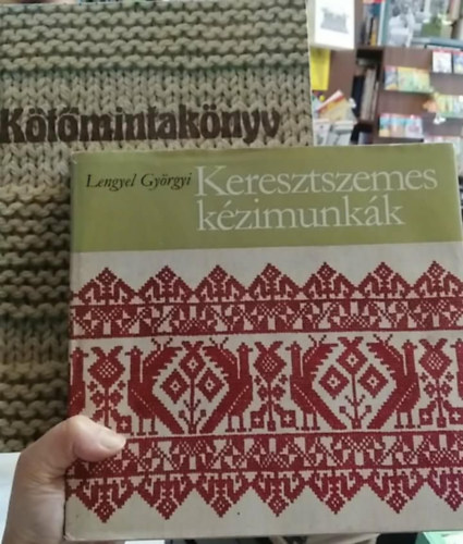Lengyel Gy�rgyi - Keresztszemes k�zimunk�k + K�t�mintak�nyv