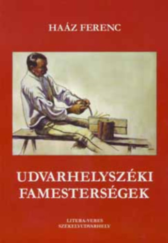 Udvarhelyszki famestersgek