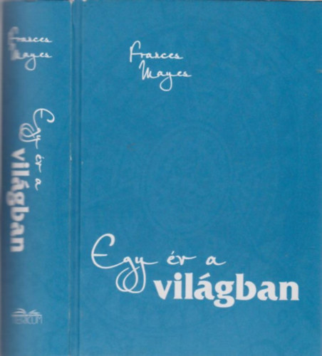 Egy �v a vil�gban