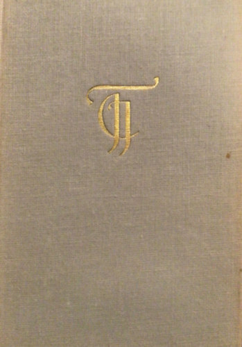 Kajetán Endre Tersánszky Józsi Jenő (szerk.) - A céda és a szűz - VÁLOGATOTT KISREGÉNYEK - Kakuk Marci szerencséje - Kakuk Marci új kalandja - Kakuk Marci rendet csinál