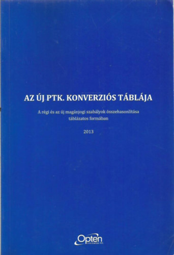 Az új Ptk. konverziós táblája (2013)