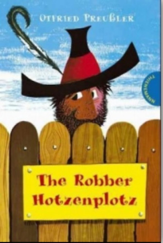 Otfried Preu�ler - The Robber Hotzenplotz