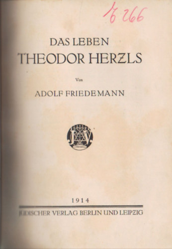 Das Leben Theodor Herzls ( nmet)