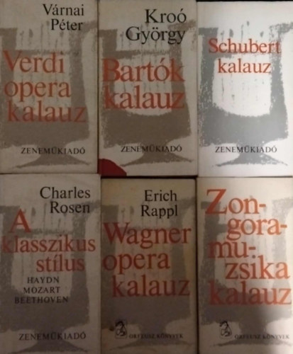 6 db zenei könyv : Schubert kalauz - Bartók kalauz - Verdi opera kalauz - Zongoramuzsika kalauz - Wagner opera kalauz - A klasszikus stílus