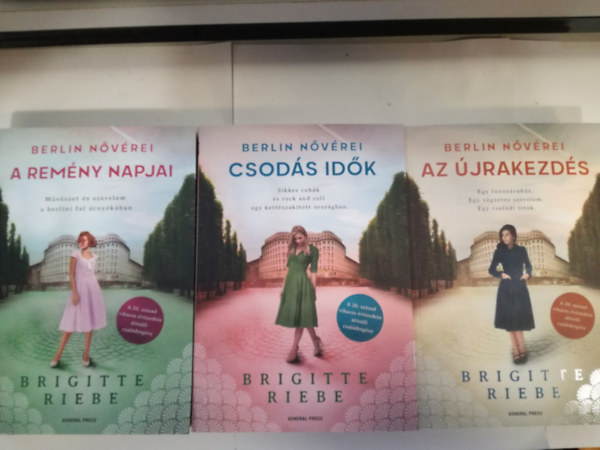 Berlin n�v�rei 1.-3.- Az �jrakezd�s/ Csod�s id�k/ A rem�ny napjai