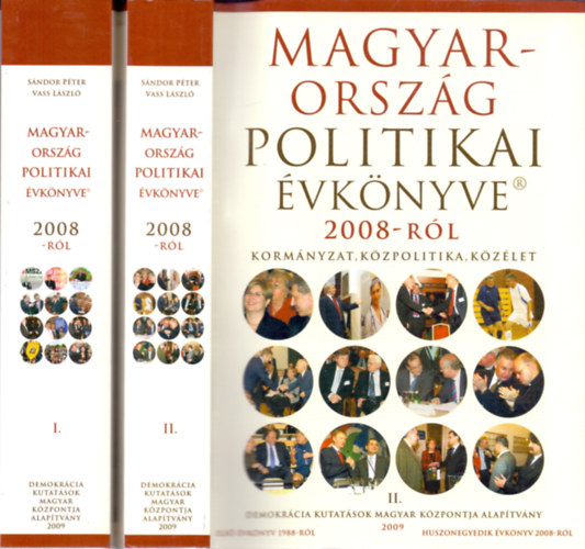Sndor Pter; Vass Lszl - Magyarorszg politikai vknyve 2008-rl I-II.