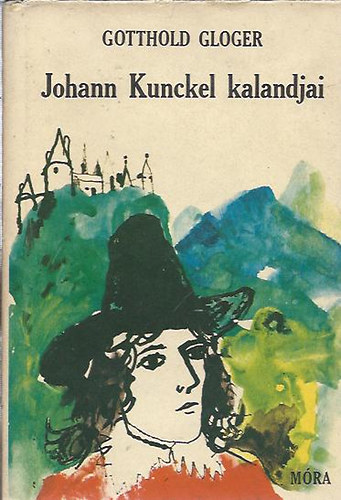 Johann Kunckel kalandjai