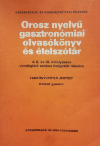 Orosz nyelv� gasztron�miai �s �telsz�t�r
