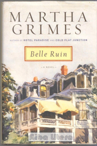 Martha Grimes - Belle Ruin