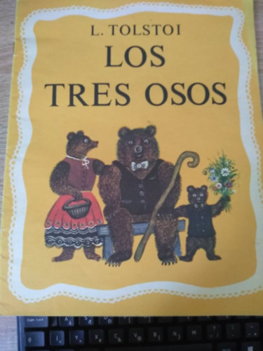 L. Tolstoi - Los Tres Osos (Tolsztoj: A h�rom medve spanyol nyelven)