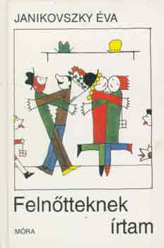 Feln�tteknek �rtam