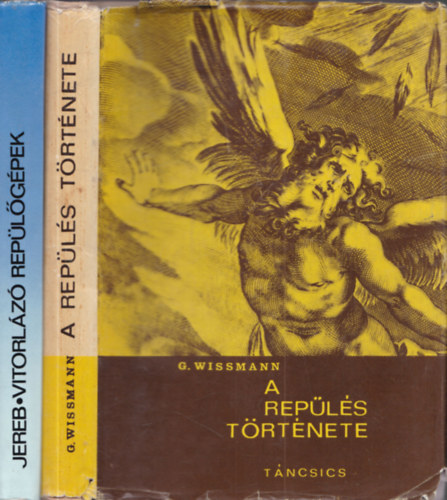 2 db rep�l�s: A rep�l�s t�rt�nete + Vitorl�z� rep�l�g�pek